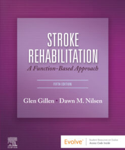 Stroke Rehabilitation, A Function-Based Approach 5th Edition - Original PDF