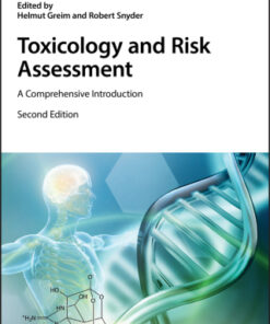Toxicology and Risk Assessment: A Comprehensive Introduction 2nd Edition - Original PDF