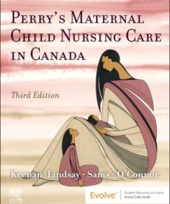 Maternal Child Nursing Care in Canada 3rd Edition - Original PDF