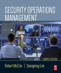 (Instant Download) Security Operations Management 4th Edition - Original PDF