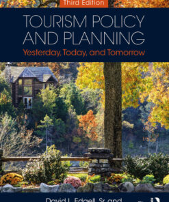 Tourism Policy and Planning: Yesterday, Today, and Tomorrow 3rd Edition - Original PDF
