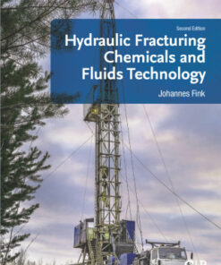 Hydraulic Fracturing Chemicals and Fluids Technology 2nd Edition - Original PDF