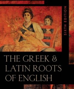 The Greek & Latin Roots of English 6e 6th Edition - Original PDF