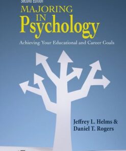 Majoring in Psychology: Achieving Your Educational and Career Goals 2nd Edition - Original PDF