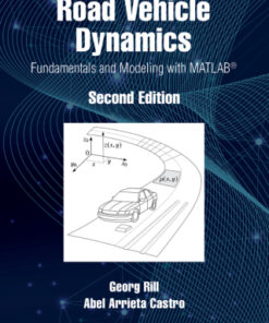Road Vehicle Dynamics, Fundamentals and Modeling with MATLAB® 2nd Edition - Original PDF