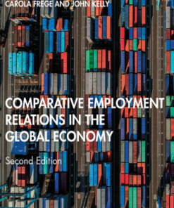 Comparative Employment Relations in the Global Economy 2nd Edition - Original PDF