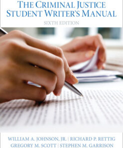 The Criminal Justice Student Writer's Manual 6th Edition - Original PDF