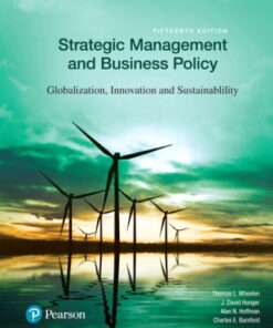 Strategic Management and Business Policy: Globalization, Innovation and Sustainability 15th Edition - Original PDF