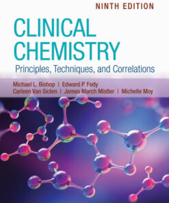 Clinical Chemistry: Principles, Techniques, and Correlations 9th Edition - Original PDF