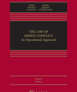 The Law of Armed Conflict: An Operational Approach 2nd Edition - Original PDF
