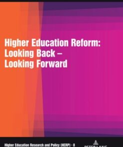 Higher Education Reform: Looking Back Looking Forward  2nd Edition - Original PDF