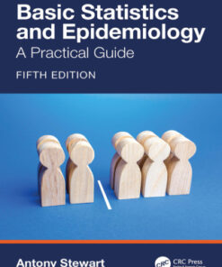Basic Statistics and Epidemiology, A Practical Guide 5th Edition - Original PDF