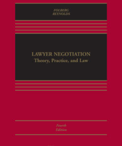 Lawyer Negotiation: Theory, Practice, and Law 4th Edition - Original PDF