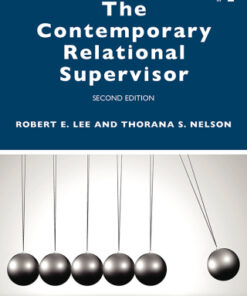 (Instant Download) The Contemporary Relational Supervisor 2nd Edition - Original PDF