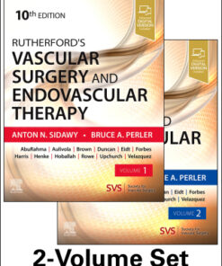 Rutherford's Vascular Surgery and Endovascular Therapy, 2-Volume Set 10th Edition - Original PDF