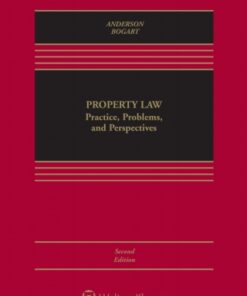 Property Law: Practice, Problems, and Perspectives 2nd Edition - Original PDF