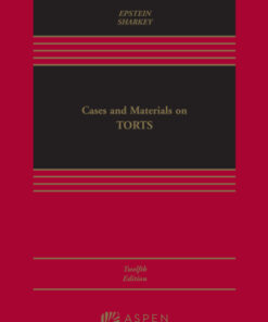 Cases and Materials on Torts 12th Edition - Original PDF