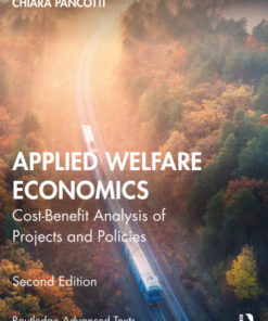 Applied Welfare Economics, Cost-Benefit Analysis of Projects and Policies 2nd Edition - Original PDF