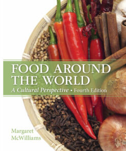 Food Around the World: A Cultural Perspective 4th Edition - Original PDF