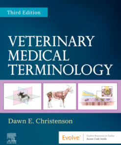 Veterinary Medical Terminology 3rd Edition by Dawn E. Christenson - Original PDF