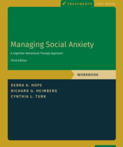 Managing Social Anxiety, Workbook, A Cognitive-Behavioral Therapy Approach 3rd Edition - Original PDF