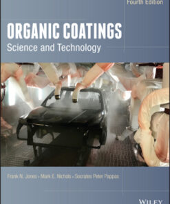 Organic Coatings: Science and Technology 4th Edition - Original PDF