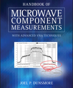 Handbook of Microwave Component Measurements: with Advanced VNA Techniques 2nd Edition - Original PDF