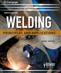 Welding: Principles and Applications 9th Edition - Original PDF