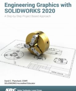 Engineering Graphics with SOLIDWORKS 2020 11th Edition - Original PDF