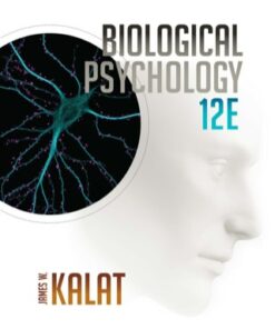 Biological Psychology 12th Edition - Original PDF