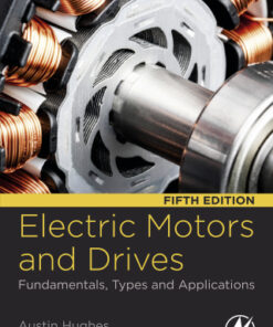 Electric Motors and Drives: Fundamentals, Types and Applications 5th Edition - Original PDF