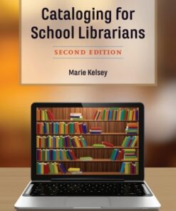 Cataloging for School Librarians 2nd Edition - Original PDF