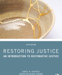 Restoring Justice: An Introduction to Restorative Justice 6th Edition - Original PDF