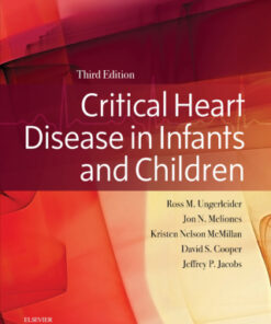 Critical Heart Disease in Infants and Children 3rd Edition (Instant Download) - Original PDF