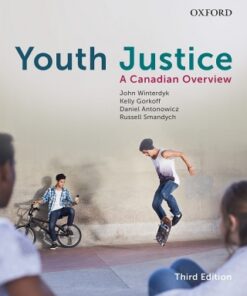 Youth Justice: A Canadian Overview 3rd Edition - Original PDF