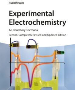 Experimental Electrochemistry: A Laboratory Textbook 2nd Edition - Original PDF