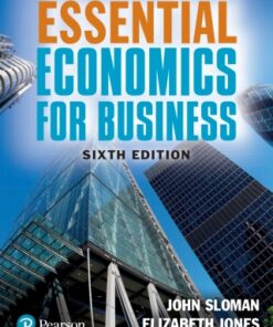 Essential Economics for Business 6th Edition - Original PDF