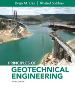 Principles of Geotechnical Engineering 9th Edition - Original PDF