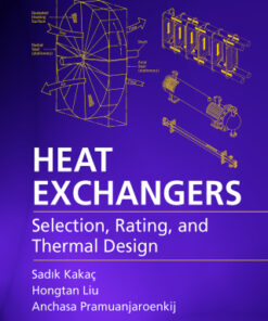 Heat Exchangers 4th Edition Selection, Rating, and Thermal Design, Fourth Edition - Original PDF