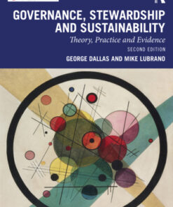 Governance, Stewardship and Sustainability, Theory, Practice and Evidence 2nd Edition - Original PDF