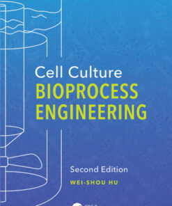 Cell Culture Bioprocess Engineering, 2nd Edition - Original PDF