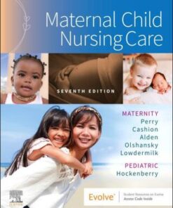 Maternal Child Nursing Care 7th Edition - Original PDF
