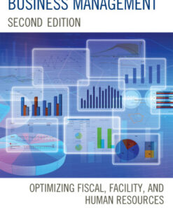 School Finance and Business Management: Optimizing Fiscal, Facility and Human Resources 2nd Edition - Original PDF