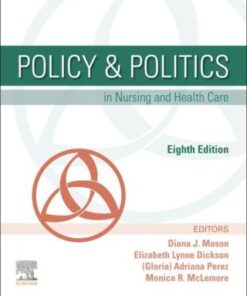 Policy & Politics in Nursing and Health Care 8th Edition - Original PDF