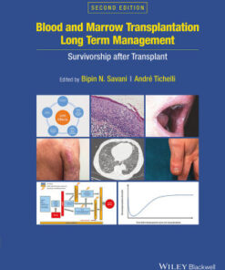 Blood and Marrow Transplantation Long Term Management, Survivorship after Transplant 2nd Edition - Original PDF