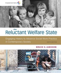 Empowerment series: The Reluctant Welfare State 9th Edition - Original PDF