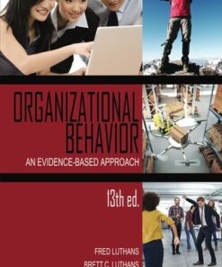 Organizational Behavior: An Evidence-Based Approach 13th Edition - Original PDF
