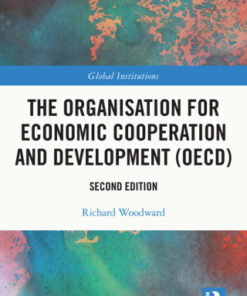 The Organisation for Economic Co-operation and Development (OECD) 2nd Edition - Original PDF