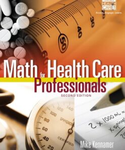 Math for Health Care Professionals 2nd Edition - Original PDF