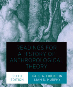 Readings for a History of Anthropological Theory 6th Edition - Original PDF